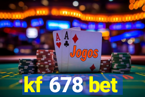 kf 678 bet